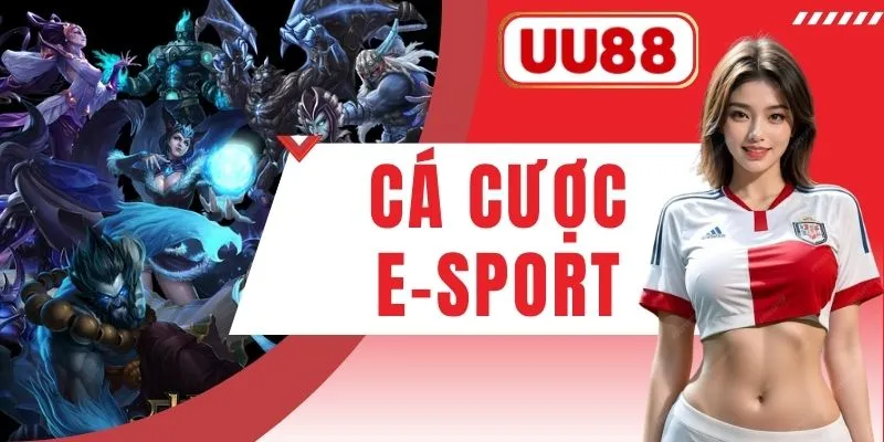Cá Cược E-Sport