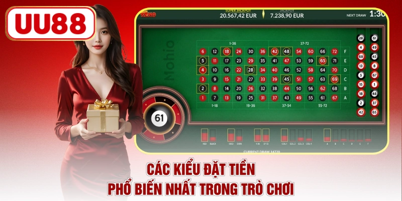 Các kiểu đặt tiền phổ biến nhất trong trò chơi