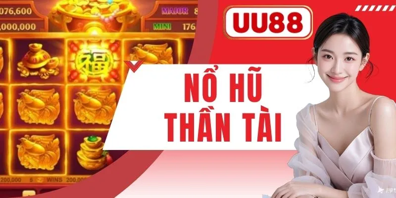 Nổ Hũ Thần Tài